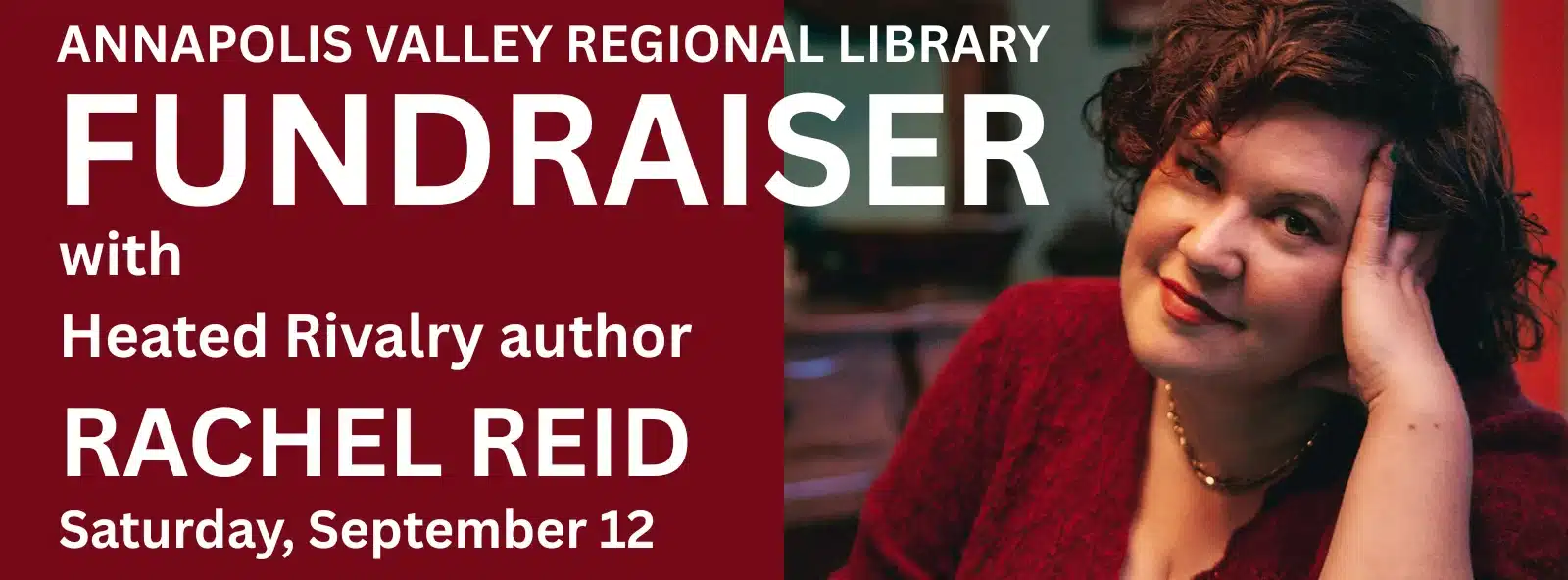 Annapolis Valley Regional Library Fundraiser with Heated Rivalry Author Rachel Reid - Saturday, September 12